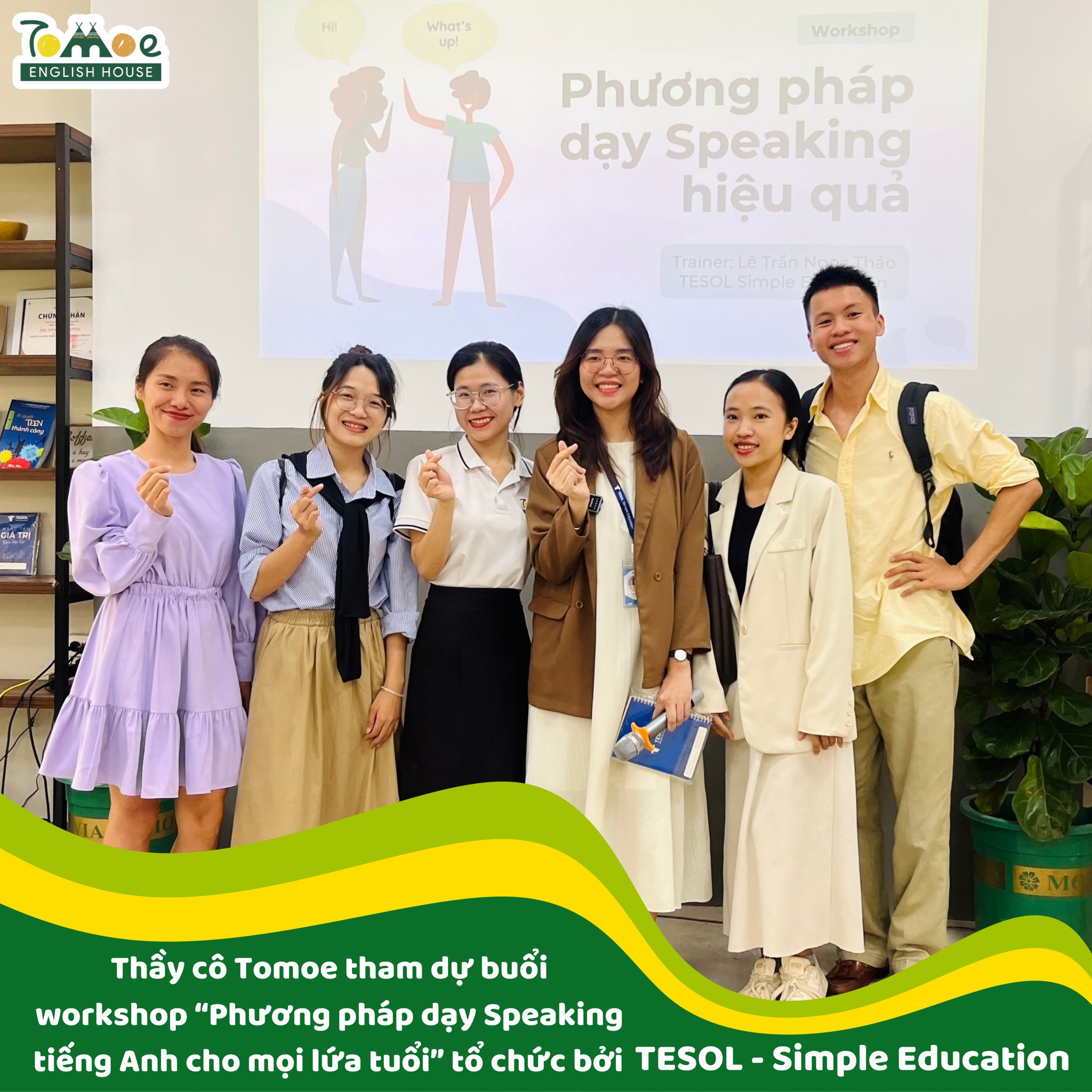 👩‍🏫Thầy cô Tomoe tham dự buổi workshop “Phương pháp dạy Speaking tiếng Anh cho mọi lứa tuổi” tổ chức bởi TESOL✍️